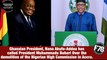 F78NEWS: Ghanaian President, Nana Akufo-Addo apologizes to President Buhari over the demolition of Nigerian High Commission in Accra.