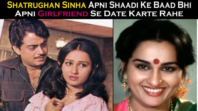 Shatrughan Sinha Apni Shaadi Ke Baad Bhi Apni Girlfriend Se Date Karte Rahe