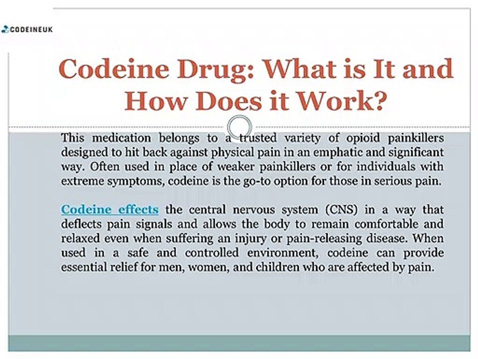 Codeine Drug: What is It and How Does it Work?