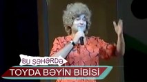 Bu Şəhərdə Toyda Bəyin bibisi - Beş Qoşa (2005, Bir parça)