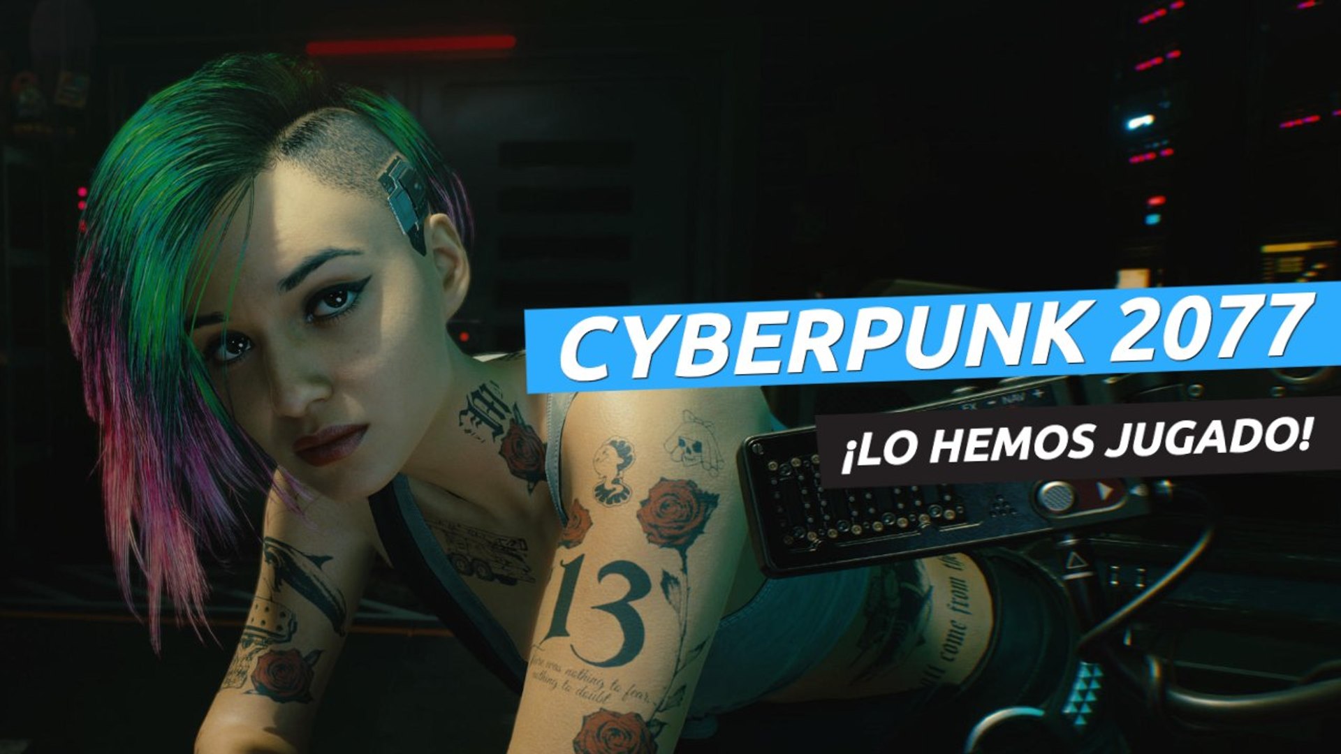 Cyberpunk 2077 - Impresiones y gameplay