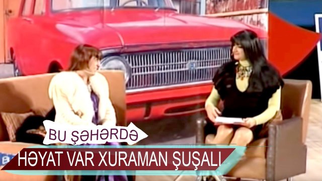 Bu Şəhərdə - Həyət var Xuraman Şuşalı - (8 Mırt 2009)
