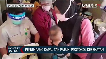PENUMPANG KAPAL TAK PATUHI PROTOKOL KESEHATAN