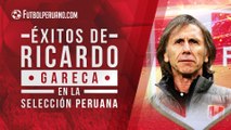 TOP 5 DE LOS ÉXITOS DE RICARDO GARECA CON LA SELECCIÓN PERUANA