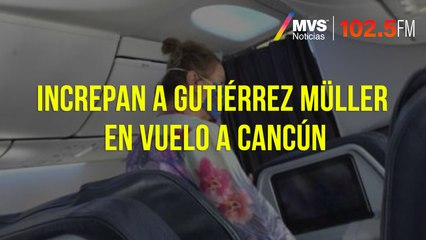 Increpan a Gutiérrez Müller en vuelo a Cancún
