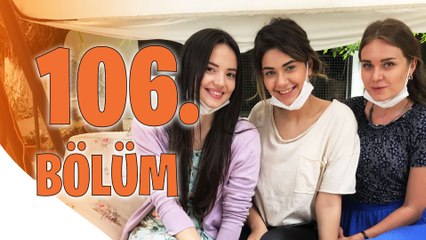 Kalk Gidelim 106. Bölüm
