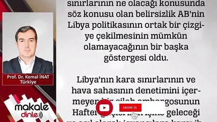 Libya_da Fransa İtalya Kavgası!.. Prof. Dr. Kemal İnat - MAKALE DİNLE