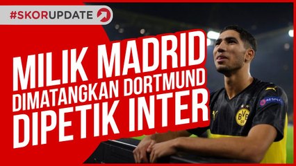 ACHRAF HAKIMI MELIPIR KE INTER MILAN!!