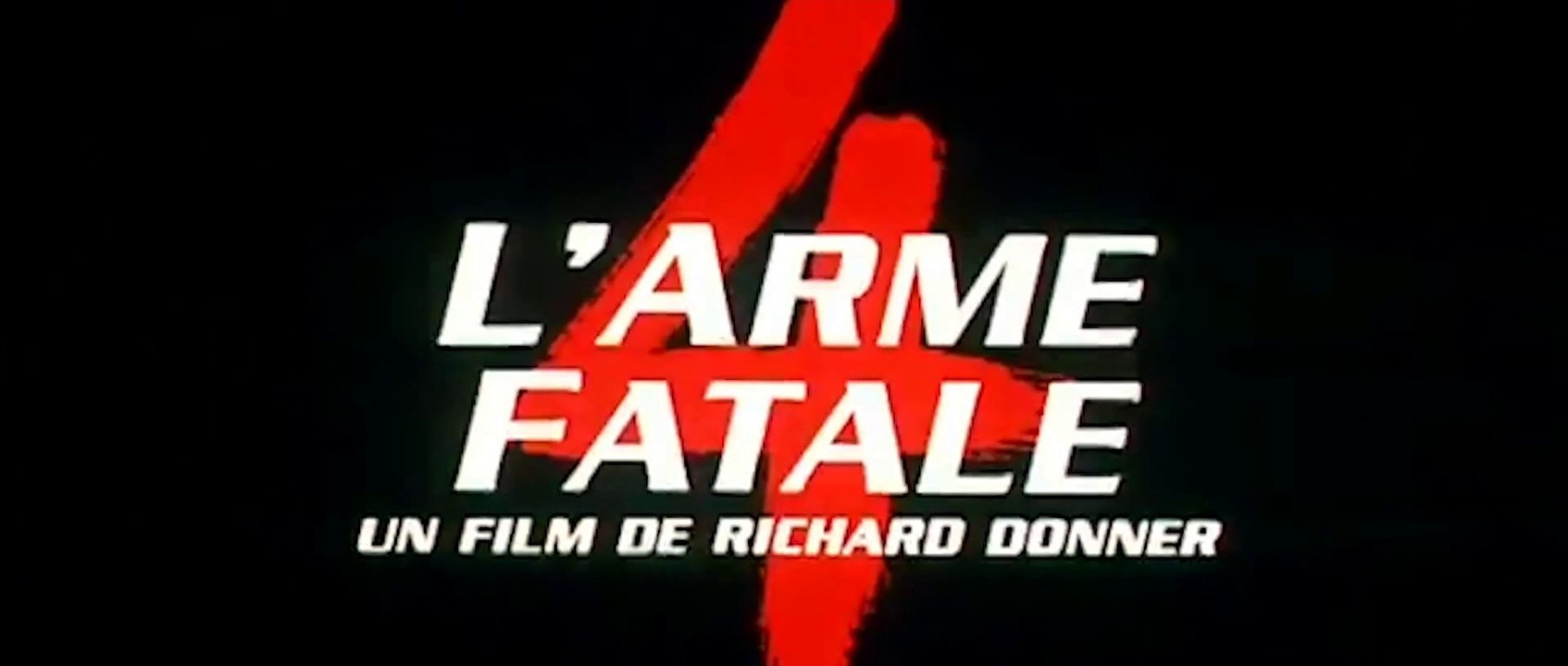 L'ARME FATALE 4 (1998) Bande Annonce VF - HD