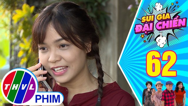 Sui gia đại chiến - Tập 62[2]: Thảo Nguyên gọi điện thoại cho bạn trai mới trước mặt người yêu cũ