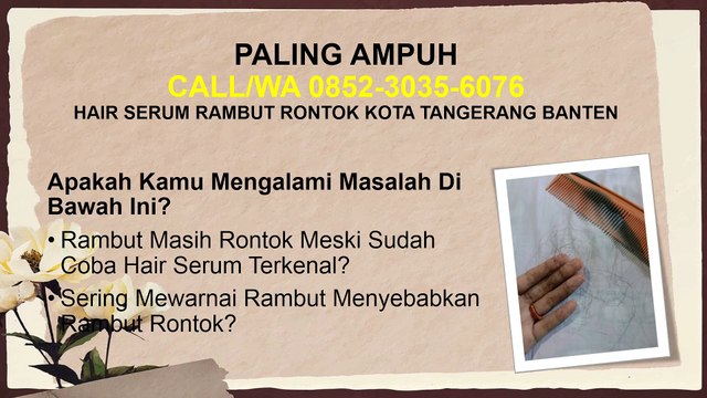 KHASIAT NYATA, CALL/WA 0852-3035-6076, Hair Serum Terbaik Kota Tangerang Banten