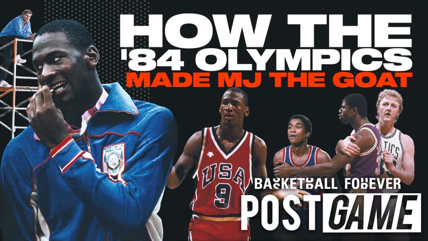 POST GAME | How The '84 Olympics Made MJ The GOAT
