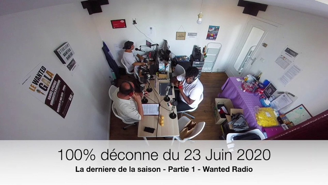 100% déconne du 230620 - Partie 1