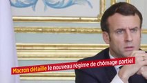 Macron détaille le nouveau régime de chômage partiel
