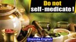 COVID-19: Do not self-medicate, use immunity boosters on expert advice | Oneindia News