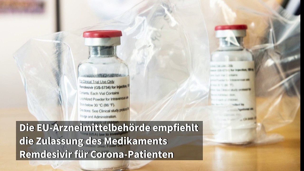 EU-Arzneimittelbehörde empfiehlt Remdesivir-Zulassung für Covid-19-Behandlung