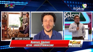 Actor Ramses Jimenez Orgullo Dominicano | Show del Mediodía 25/06/2020