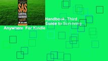 [Read] SAS Survival Handbook, Third Edition: The Ultimate Guide to Surviving Anywhere  For Kindle