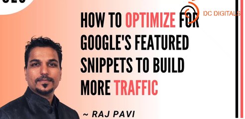 How to Optimize for Google's Featured Snippets to Build More Traffic