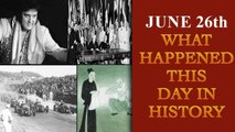 June 26th: Some major events that happened on this day in history | Oneindia News