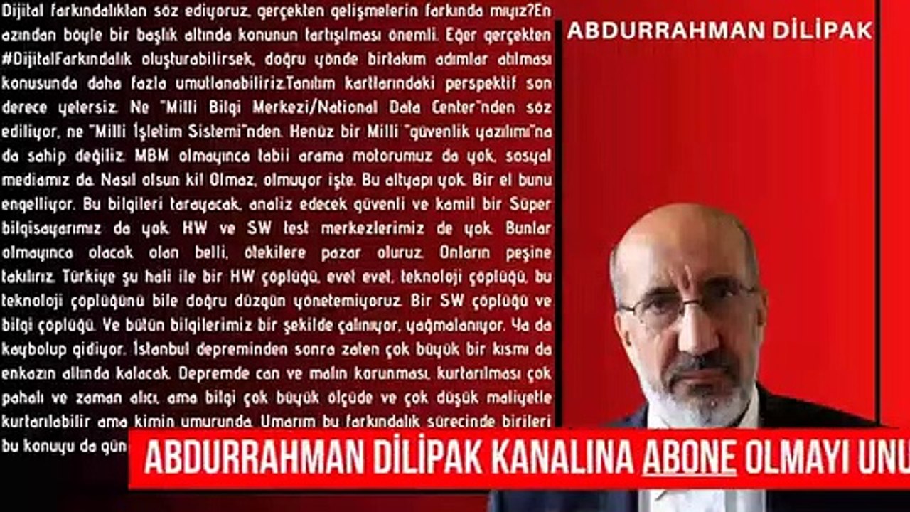 Dijital Farkındalık - Abdurrahman Dilipak