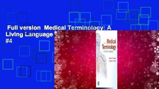 Full version  Medical Terminology: A Living Language  Best Sellers Rank : #4