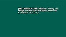 [RECOMMENDATION]  Ballistics: Theory and Design of Guns and Ammunition by