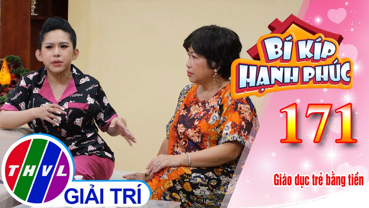 Chị Hảo phản đối khi Bà Thủy trả tiền công để cho bé Ngọc làm việc nhà | Bí Kíp Hạnh Phúc - Tập 171