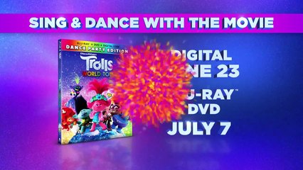 Trolls World Tour - Dance Party - Own it 6-23 on Digital, 7-7 on Blu-ray & DVD