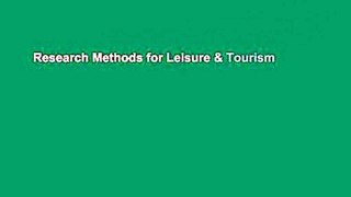 Research Methods for Leisure & Tourism