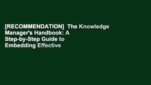 [RECOMMENDATION]  The Knowledge Manager's Handbook: A Step-by-Step Guide to