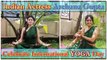 Archana Gupta Doing YOGA on International YOGA Day || Indian Actress