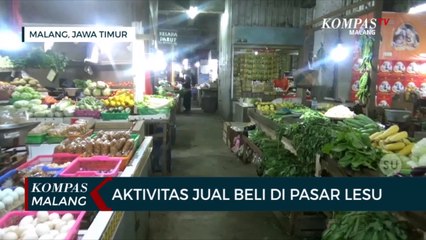 Aktivitas Jual Beli di Pasar Malang Sepi, Pendapatan Pedagang Menurun