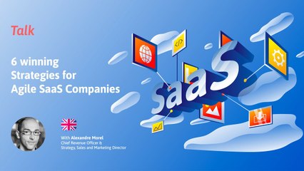 TALK | 6 winning Strategies for Agile SaaS Companies  | Beginner