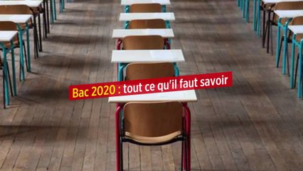 Bac 2020 : tout ce qu'il faut savoir