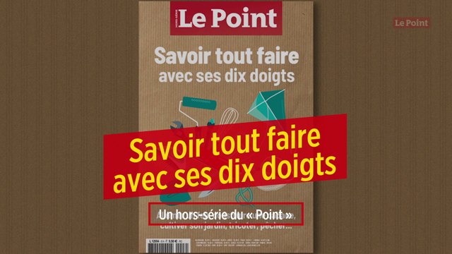 Hors-série - Tout savoir faire avec ses dix doigts