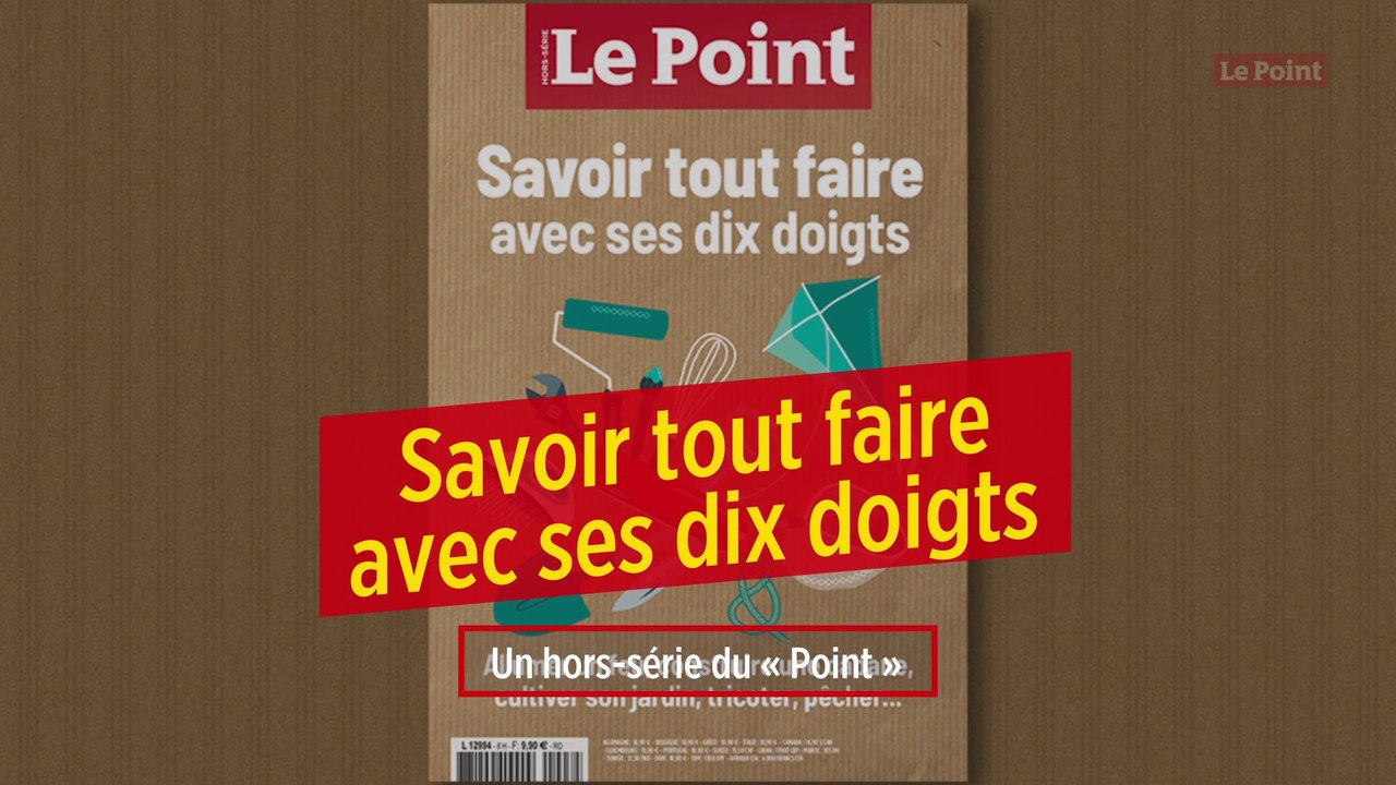 Hors-série - Tout savoir faire avec ses dix doigts
