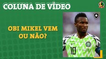 Mikel recusa oferta do futebol russo e reafirma desejo de jogar no Botafogo