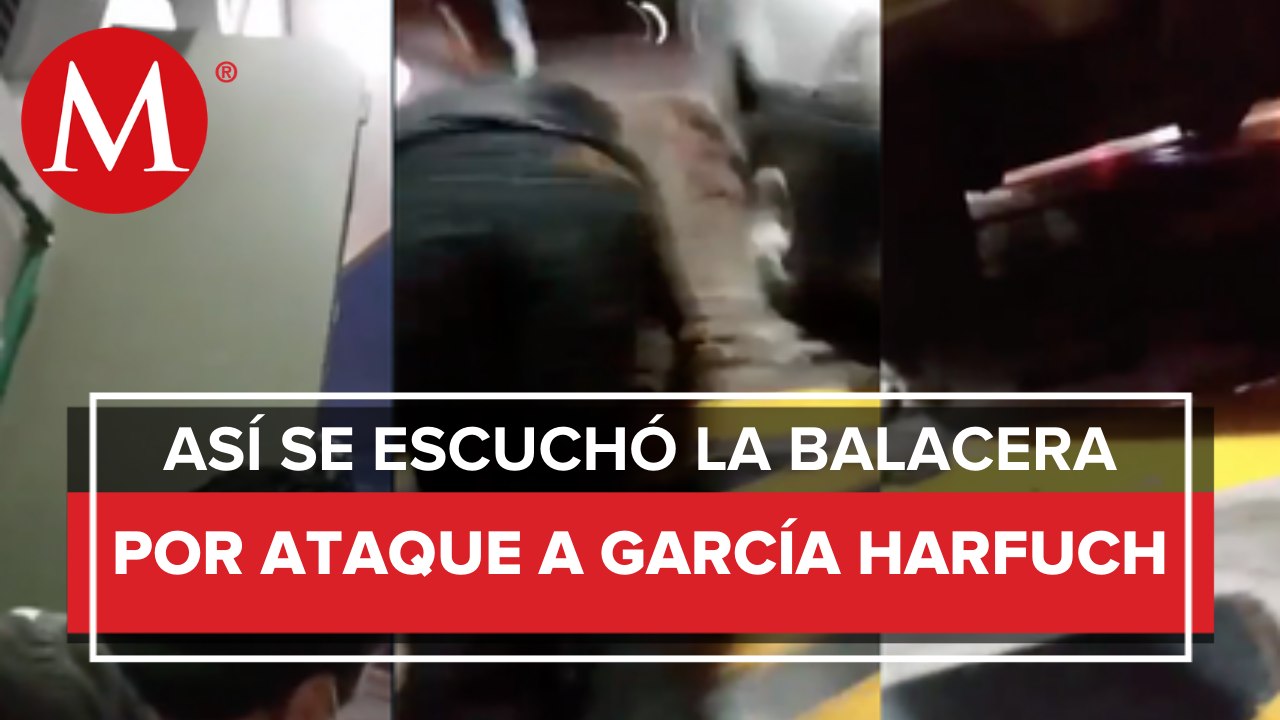 Testigos graban disparos en atentado contra Omar García Harfuch