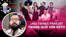 Surtido Rico: 'Cómo sobrevivir soltero' es la burla perfecta a la clásica comedia romántica mexicana