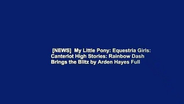 [NEWS] My Little Pony: Equestria Girls: Canterlot High Stories: Rainbow Dash