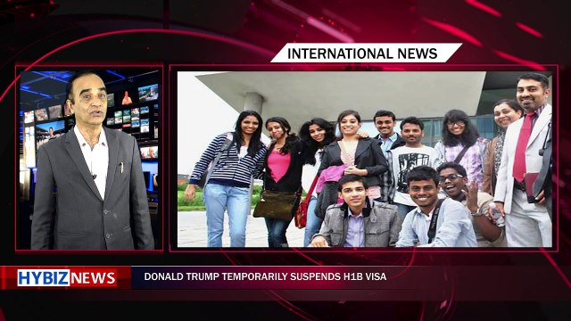 Donald trump temporarily suspends H1B visa | Hybiz News