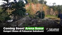 Coming Soon! Arena Susur Sungai Cikaso di Pabuaran Sukabumi
