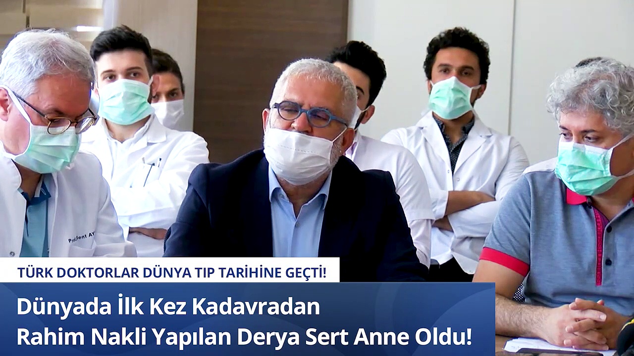 Türk doktorlar tıp tarihine geçti Kadavradan rahim nakli yapılan Derya