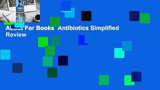 About For Books  Antibiotics Simplified  Review