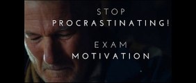 Stop Procrastinating! - Exam Motivation