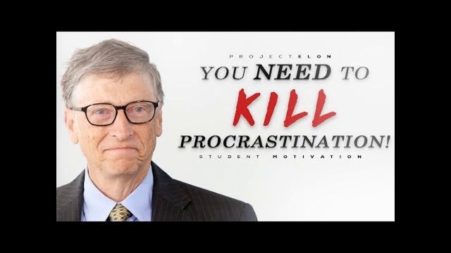 You Need To KILL Procrastination! - Student Motivational Video
