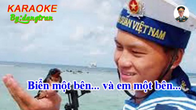 Karaoke- Chút thư tình của người lính biển- Tone Nam- dangtran- Nhạc đỏ