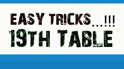 19Th Table | Easy Writing | Easy to Memorize