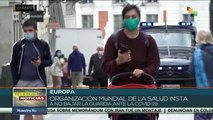 La OMS pide a Europa no relajar las medidas sanitarias
